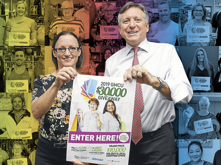 SUPPORT LOCAL BUSINESS AND WIN… GMCU CEO, Melissa Ralph and The Adviser managing director, Geoff Adams are excited to be bringing the 2019 GMCU $30,000 Giveaway to the community once again. Photo: Katelyn Morse.